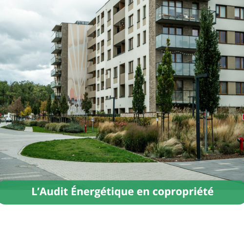 L'audit énergétique en copropriété en 2026